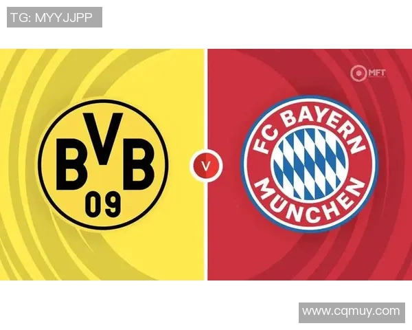 多特蒙德与拜仁慕尼黑历史对决回顾及其影响分析 多特蒙德与拜仁慕尼黑历史对决回顾及其影响分析